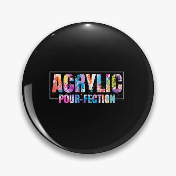 Item preview, Acrylic Pour-fection Painter Art Design designed and sold by uglandheap.