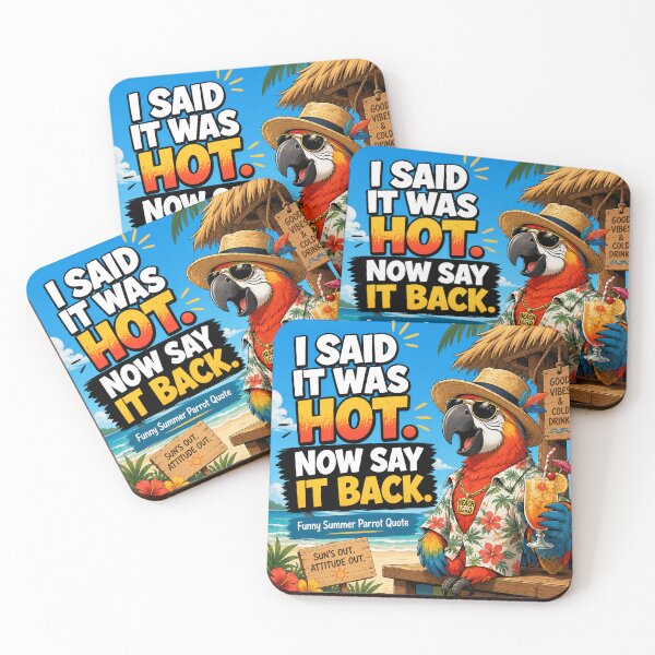 Item preview, I Said It Was Hot, Now Say It Back – Funny Summer Parrot designed and sold by shopevermint.