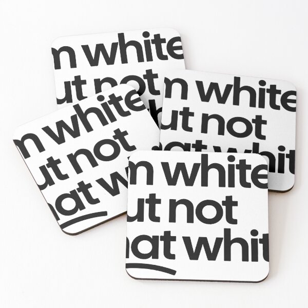 Item preview, I'm white but not that white designed and sold by Mavazi.