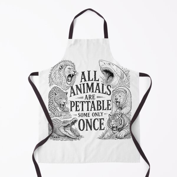 Item preview, All Animals Are Pettable Some Only Once Wildlife Humor designed and sold by VioletNance.