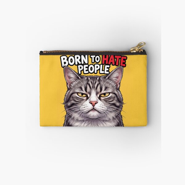 Item preview, Born to Hate People – Funny Grumpy Cat Introvert Humor 4 designed and sold by WordPlayStudio.