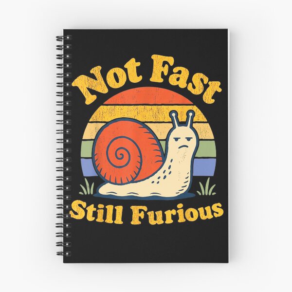 Item preview, Not Fast Still Furious Funny Snail Meme Retro Vintage  designed and sold by OMITTEROMINOUS.