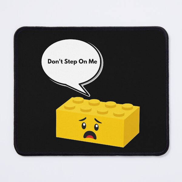 Item preview, Don't Step On Me - Funny Scared Brick designed and sold by Ksaw0710.