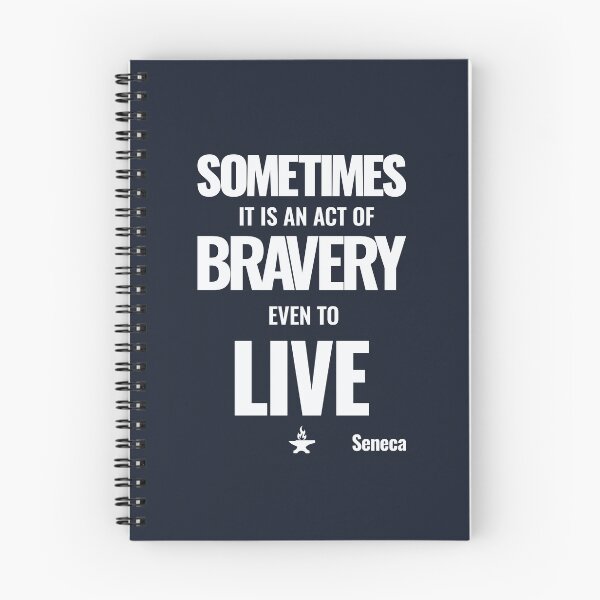 Item preview, Sometimes It Is an Act of Bravery Even to Live - Seneca - Bold Stoic Motivational Quote - Light Version designed and sold by Stoic Core.
