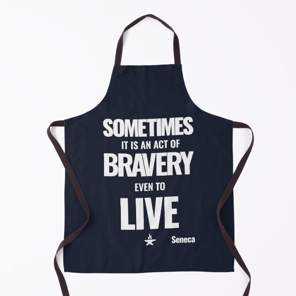 Item preview, Sometimes It Is an Act of Bravery Even to Live - Seneca - Bold Stoic Motivational Quote - Light Version designed and sold by Stoic Core.