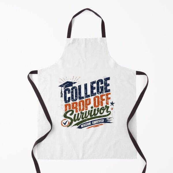Item preview, College Drop Off Survivor College Parent Mom Dad designed and sold by HumansStuck12.