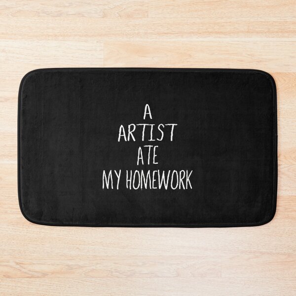Item preview, Artist Ate My Homework Funny Art School Student designed and sold by domjudith.