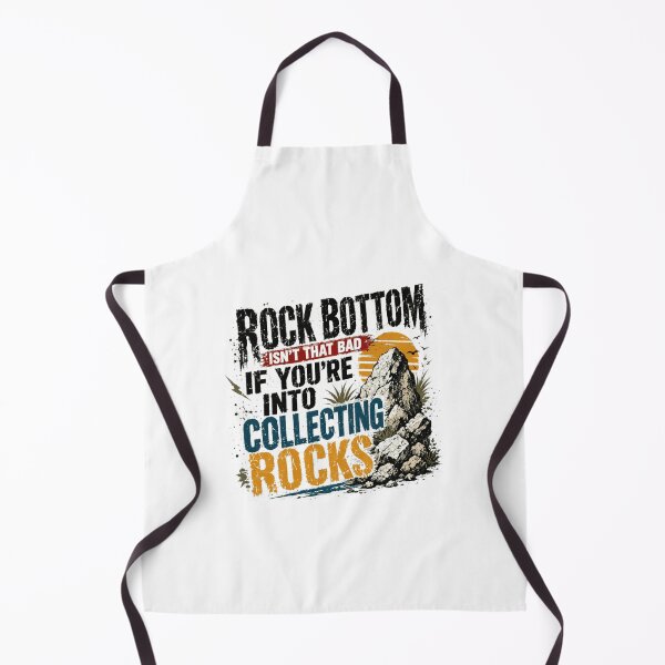 Item preview, Rock Bottom Isn't That Bad If You're Into Collecting Rocks Rock Collector Geology Lover designed and sold by HumansStuck12.