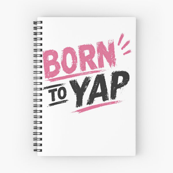 Item preview, Born To Yap Talkative Personality Funny Sayings Chatty Person Quote designed and sold by HumansStuck12.