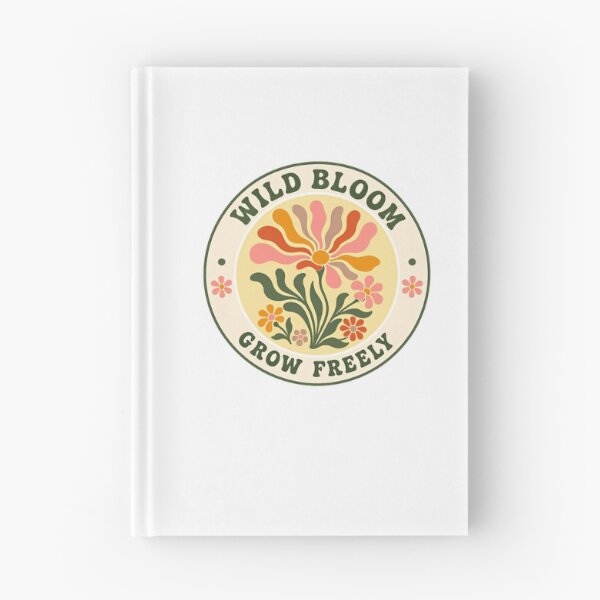 Item preview, Wild Bloom Grow Freely Botanical Nature Lover Growth designed and sold by HumansStuck12.