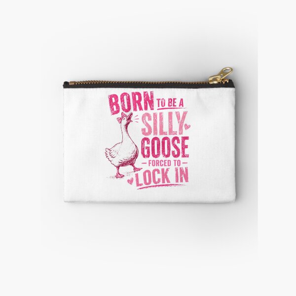 Item preview, Born To Be A Silly Goose Forced To Lock In Funny Goose Lover Humor designed and sold by HumansStuck12.