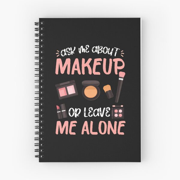 Item preview, Ask Me About Makeup Or Leave Me Alone Funny Cosmetic designed and sold by domjudith.