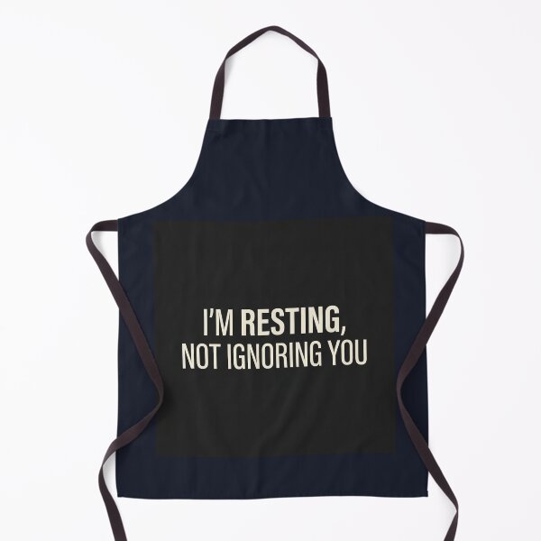 Item preview, I'm Resting, Not Ignoring You designed and sold by QuietNovaShop.