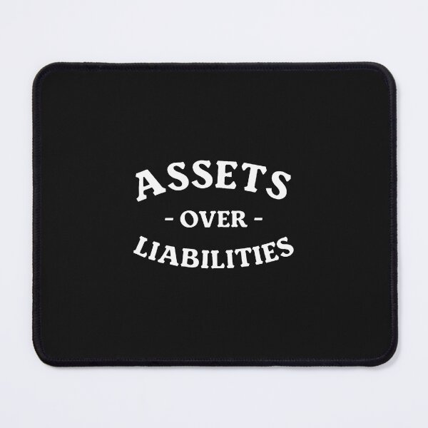 Item preview, Assets Over Liabilities Graphic designed and sold by domjudith.