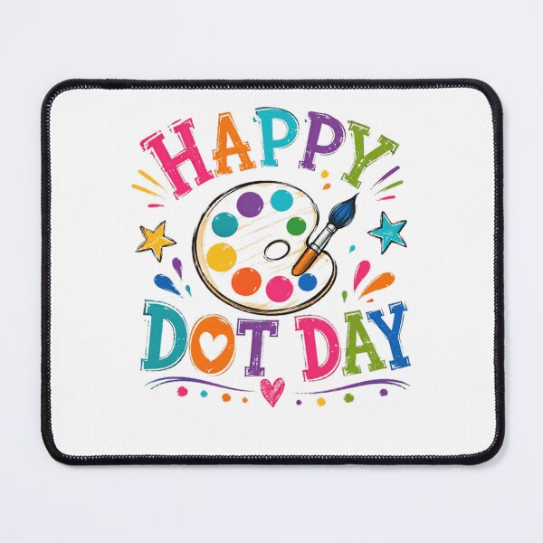 Item preview, Happy Dot Day Art Teacher Student Celebration designed and sold by HumansStuck12.