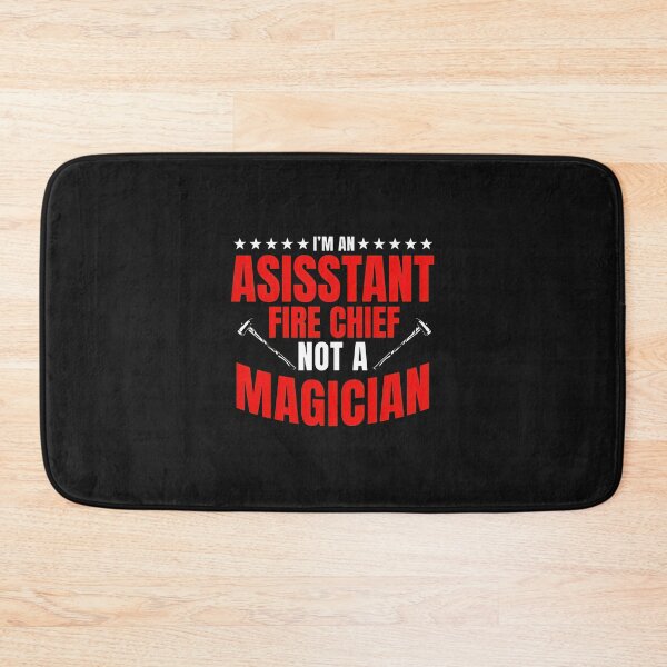 Item preview, Assistant Fire Chief Not A Magician Graphic designed and sold by domjudith.