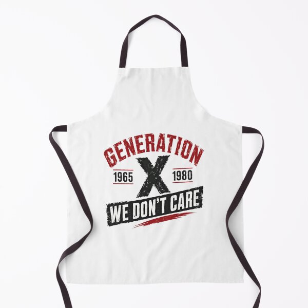Item preview, Generation X 1965 1980 We Don't Care Gen X Birth Year designed and sold by HumansStuck12.
