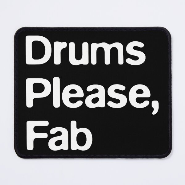 Item preview, Drums Please Fab Iconic Music Meme Design designed and sold by Catsi-Nook-Art.