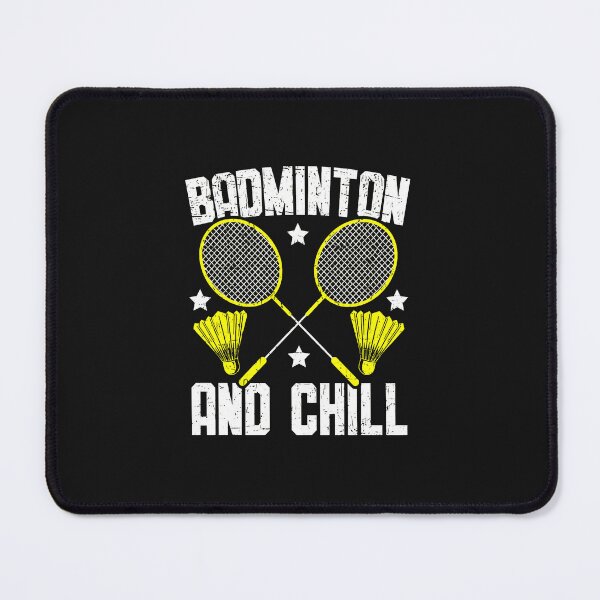 Item preview, Badminton And Chill Crossed Rackets Shuttlecock Graphic designed and sold by domjudith.