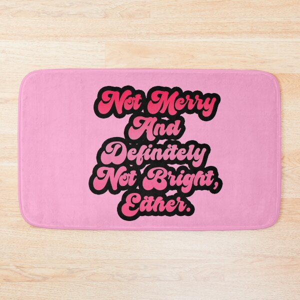 Item preview, Not Merry & Bright Funny Anti-Christmas Gradient Text designed and sold by CamilasPrints.