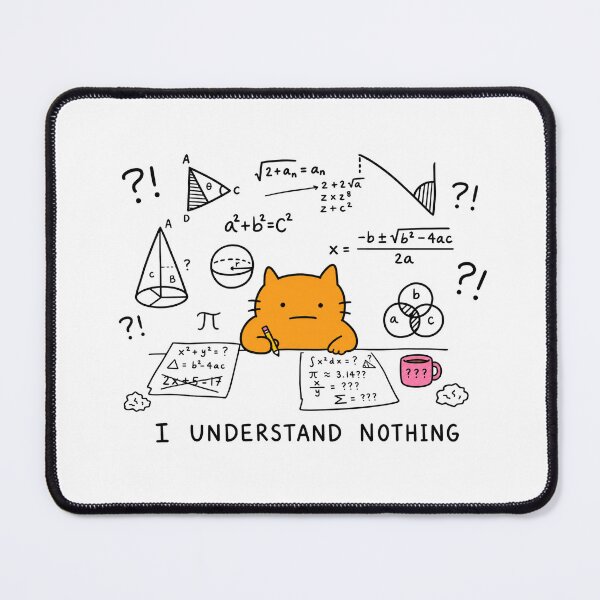 Item preview, I Understand Nothing Funny Math Cat Meme designed and sold by MonkiFlipp.