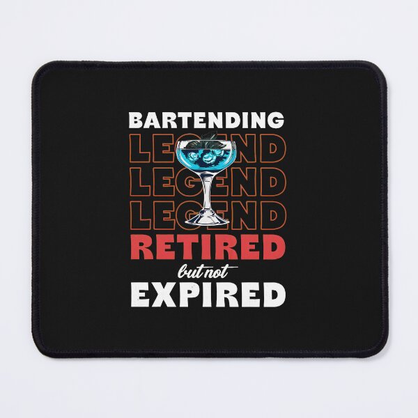Item preview, Bartending Legend Retired But Not Expired Cocktail Drink designed and sold by domjudith.