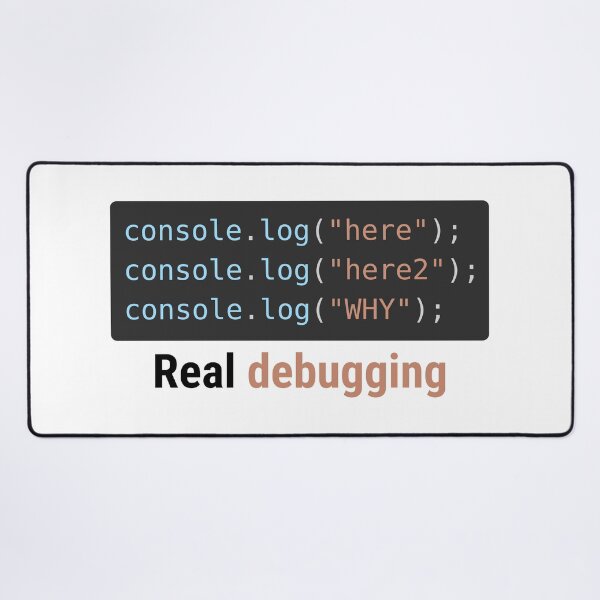 Item preview, Real Debugging Console.log Funny Programmer T-Shirt Coding Humor Gift designed and sold by Sekla-Studio.