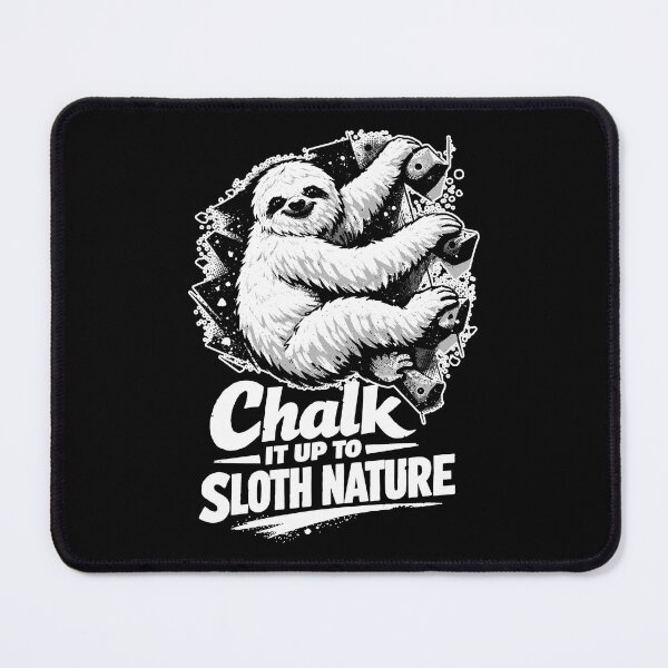 Artikelvorschau, Bouldern Faultier: Chalk it up to sloth nature entworfen und verkauft von Pineapple-Tree.
