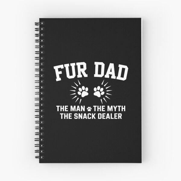 Item preview, Fur Dad The Man The Myth The Snack Dealer designed and sold by OlyvieArt.