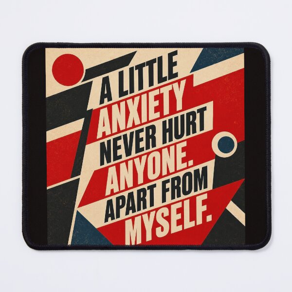 Item preview, A little anxiety never hurt anyone apart from myself #2 designed and sold by Helios Be. Lavsh.