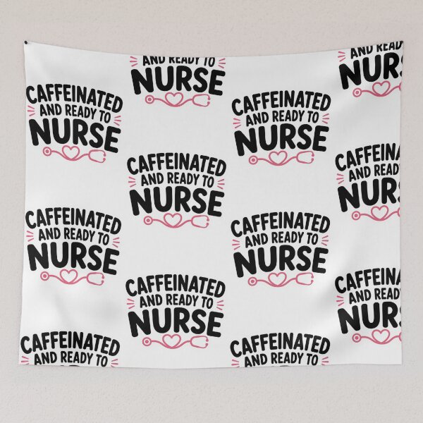 Item preview, Caffeinated And Ready To Nurse Funny RN Coffee Quote Healthcare Worker Humor designed and sold by raedattia.