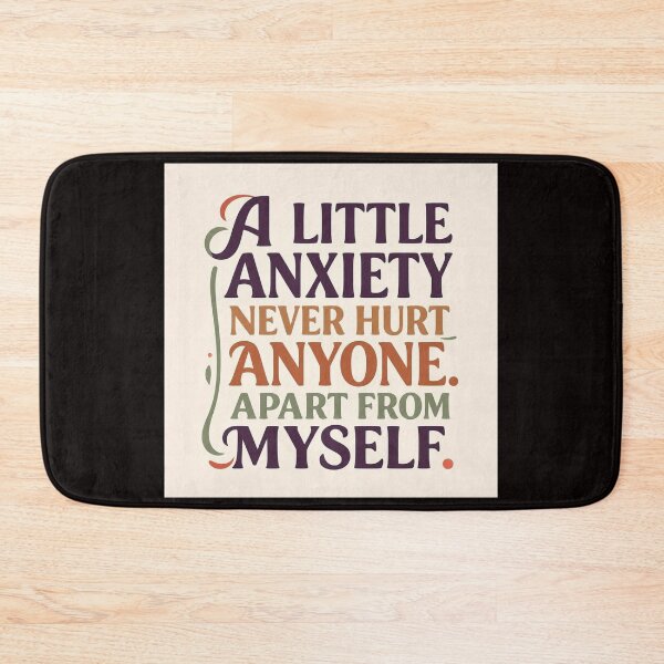 Item preview,  A little anxiety never hurt anyone apart from myself #4 designed and sold by Helios Be. Lavsh.