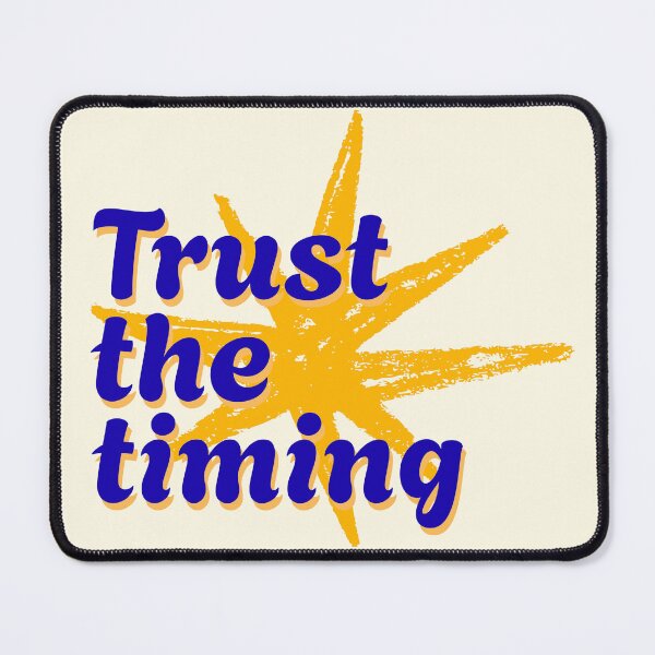 Item preview, Trust the Timing – Motivational Inspirational Quote designed and sold by jianina-alondra.