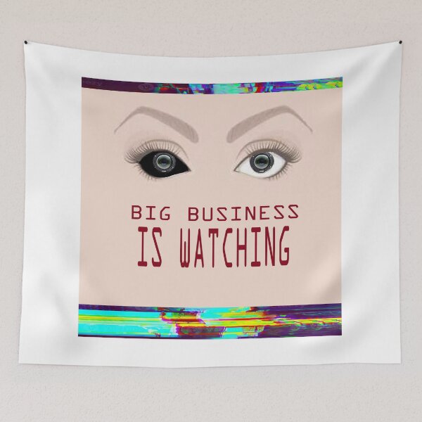 Item preview, BIG BUSINESS IS WATCHING designed and sold by gum-boots.