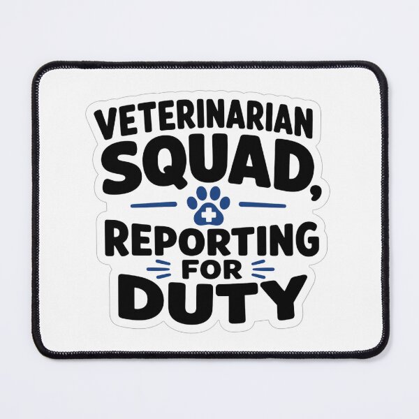 Item preview, Veterinarian Squad Reporting For Duty Funny Vet Tech Clinic Staff Humor designed and sold by raedattia.