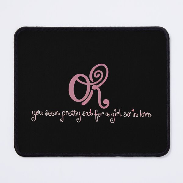 Item preview, Olivia Rodrigo You Seem Pretty Sad For A Girl So In Love designed and sold by Worldofrat.