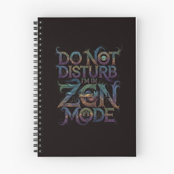 Item preview, Do Not Disturb, I'm In Zen Mode designed and sold by SkrabinhoArt.