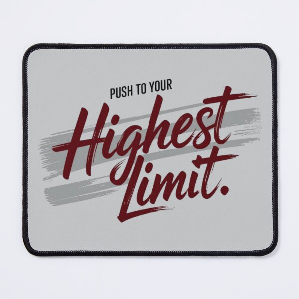 Item preview, Push to Your Highest Limit – Motivational Fitness & Success Quote designed and sold by RajDeals.