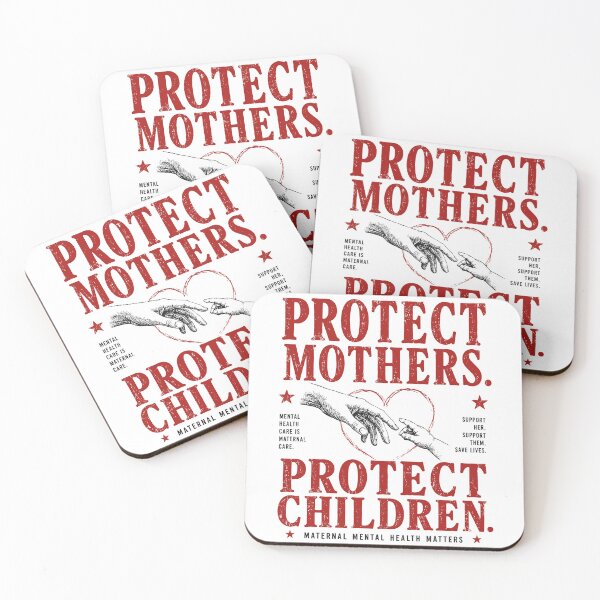 Item preview, Protect Mothers Protect Children Maternal Mental Health Awareness designed and sold by PartyFam.