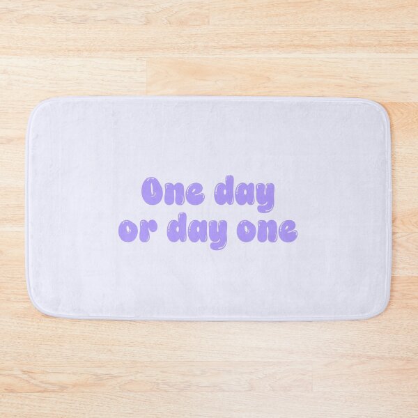 Item preview, One Day or Day One Motivational Quote designed and sold by jianina-alondra.