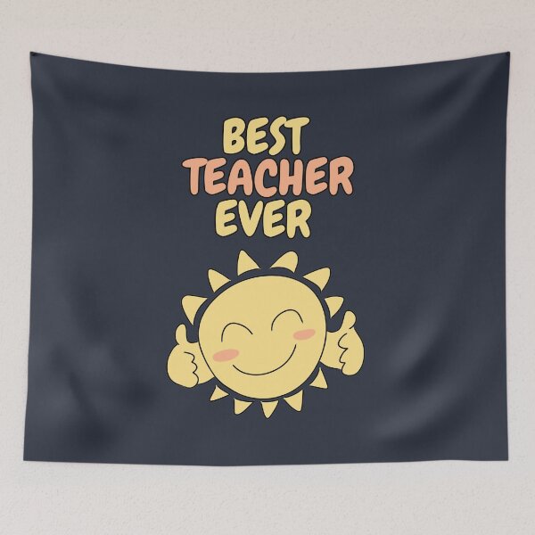 Item preview, BEST TEACHER EVER Cute Sun designed and sold by HugSomeNettles.