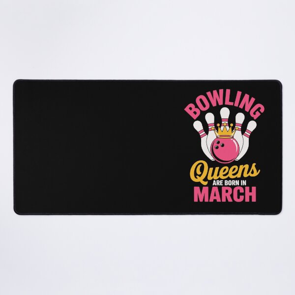 Item preview, Bowling Queens Born in March designed and sold by jkrphoto.