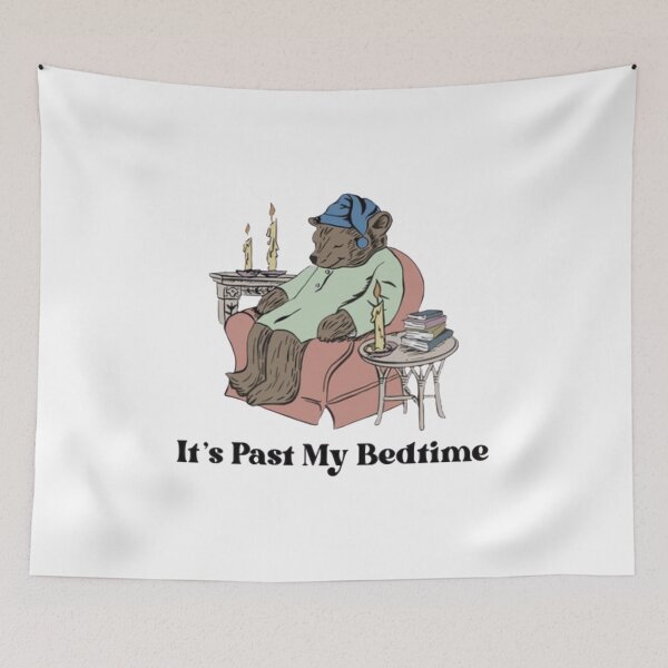 Item preview, It's Past My Bedtime – Funny Sleepy Bear designed and sold by roartusa.