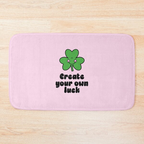 Item preview, Create Your Own Luck Cute Clover Quote designed and sold by jianina-alondra.