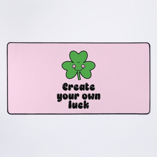 Item preview, Create Your Own Luck Cute Clover Quote designed and sold by jianina-alondra.