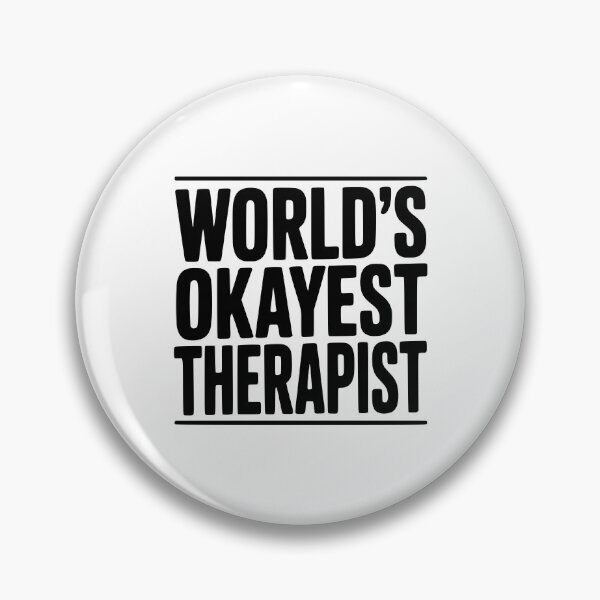 Item preview, World's Okayest Therapist designed and sold by Frank Ring.