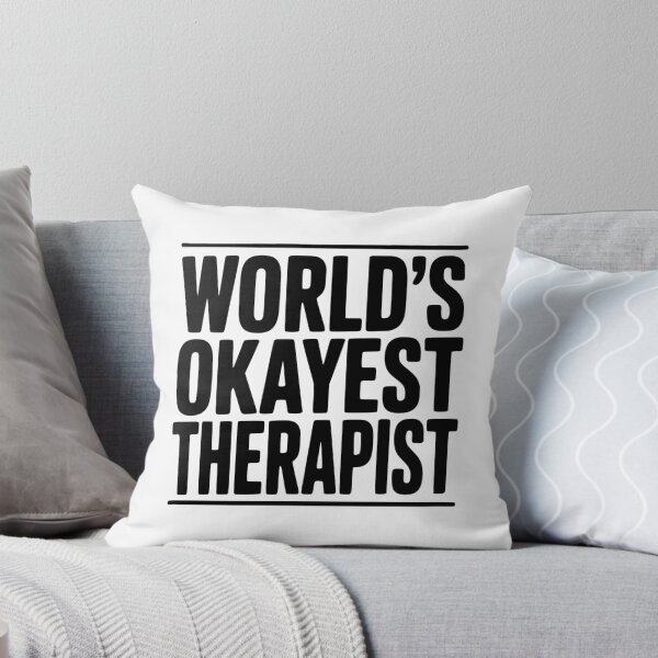 Item preview, World's Okayest Therapist designed and sold by Frank Ring.