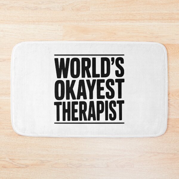 Item preview, World's Okayest Therapist designed and sold by Frank Ring.
