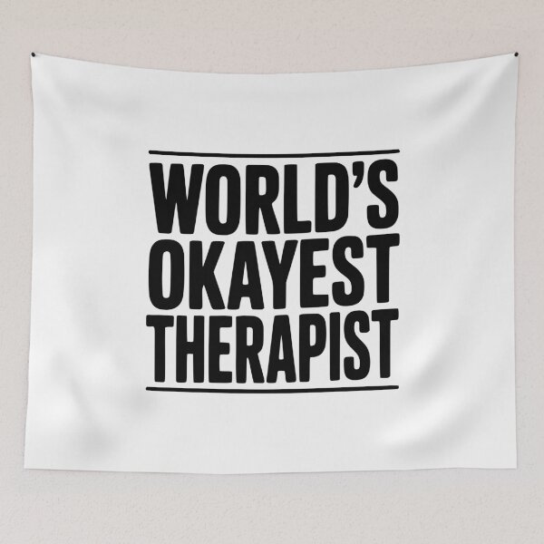 Item preview, World's Okayest Therapist designed and sold by Frank Ring.