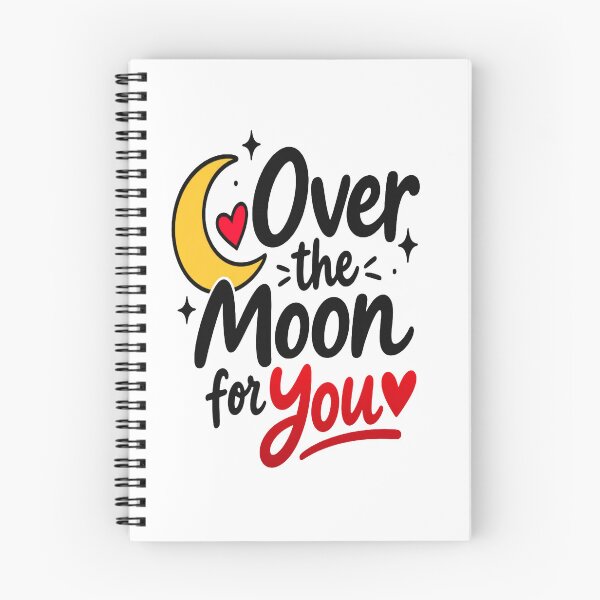 Item preview, Over the Moon for You – Romantic Love Quote Design designed and sold by Lovestickerco.